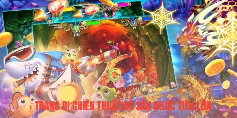 Trang bị chiến thuật dễ săn được tiền lớn