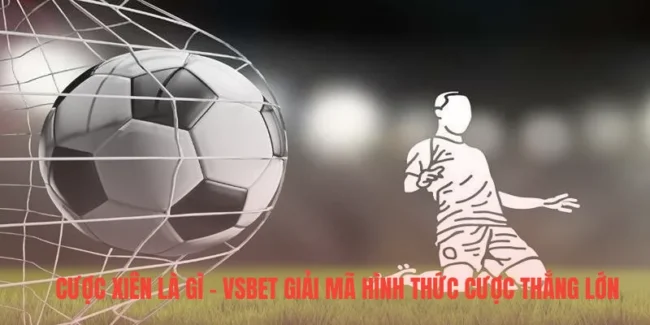 cược xiên là gì